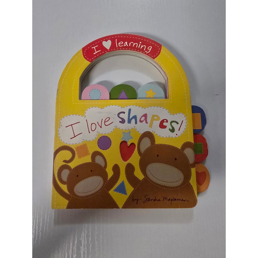 Sandra Magsamen I Love Shapes Board Book I Heart Learning Toddler Educational